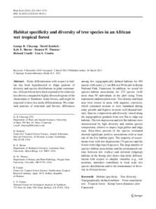 Plant Ecol[removed]:1363–1374 DOI[removed]s11258[removed]Habitat specificity and diversity of tree species in an African wet tropical forest George B. Chuyong • David Kenfack •