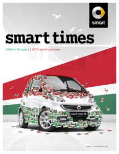 smart times Edition Hungary | 2015 sneak preview smart – a Daimler brand  >> UnFORgettable.