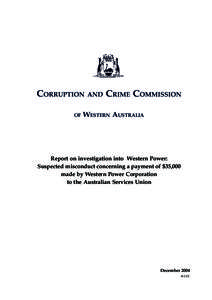 Corruption and Crime Commission / Economy of Australia / Australia / Public administration / Western Power Corporation / Australian Services Union / Royal Commission