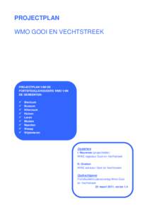 PROJECTPLAN WMO GOOI EN VECHTSTREEK PROJECTPLAN VAN DE PORTEFEUILLEHOUDERS WMO VAN DE GEMEENTEN: