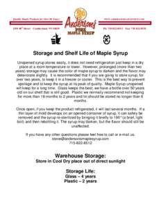 Quality Maple Products for Over 80 Years! 2391 40th Street WWW. ANDERSONSMAPLESYRUP.COM  Cumberland, WI 54829