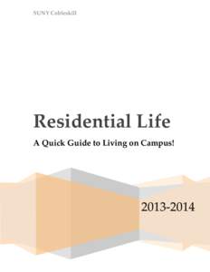 SUNY Cobleskill  Residential Life A Quick Guide to Living on Campus!  [removed]