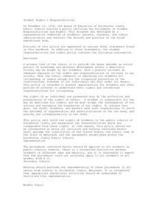 Student Rights & Responsibilities On December 10, 1974, the Board of Education of Dorchester County Public Schools enacted a policy outlining the Procedures of Student Responsibilities and Rights. This document was devel