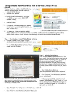 Using eBooks from Overdrive with a Barnes & Noble Nook Overview You can check out and download the following