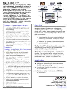 Tape Coder II Encoding Workstation