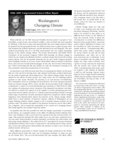 2006–2007 Congressional Science Fellow Report  Washington’s   Changing Climate Craig Cooper, 2006–2007 GSA–U.S. Geological Survey Congressional Science Fellow