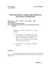 For discussion on 14 April 1999 PWSC[removed]ITEM FOR PUBLIC WORKS SUBCOMMITTEE