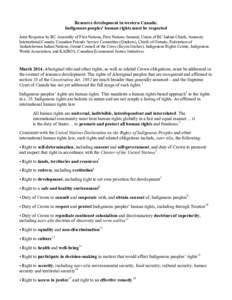 Resource development in western Canada: Indigenous peoples’ human rights must be respected Joint Response by BC Assembly of First Nations, First Nations Summit, Union of BC Indian Chiefs, Amnesty International Canada, 