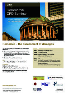 Law  Commercial CPD Seminar Monash University Law Chambers 555 Lonsdale Street, Melbourne