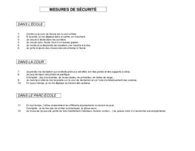 MESURES DE SÉCURITÉ  DANS L’ÉCOLE[removed]J’entre ou je sors de l’école par la cour arrière.