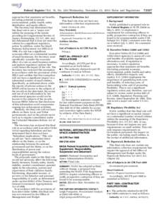 pmangrum on DSK3VPTVN1PROD with RULES  Federal Register / Vol. 76, No[removed]Wednesday, November 23, [removed]Rules and Regulations approaches that maximize net benefits, including potential economic, environmental, public