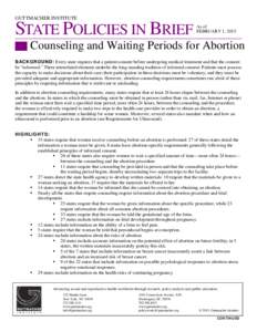 GUTTMACHER INSTITUTE  STATE POLICIES IN BRIEF As of FEBRUARY 1, 2015