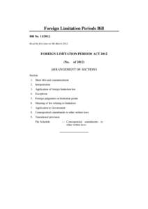 Foreign Limitation Periods Bill Bill No[removed]Read the first time on 8th March[removed]FOREIGN LIMITATION PERIODS ACT[removed]No.