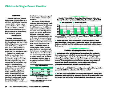 Children in Single-Parent Families  DEFINITION Children in single-parent families is the percentage of children under age 18