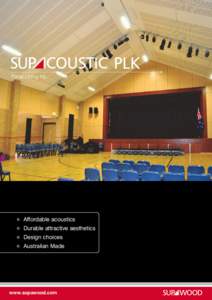 PLK Panel Lining Kit Affordable acoustics Durable attractive aesthetics Design choices