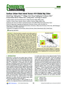 Article pubs.acs.org/est Surface Urban Heat Island Across 419 Global Big Cities Shushi Peng,† Shilong Piao,*,†,‡ Philippe Ciais,§ Pierre Friedlingstein,∥ Catherine Ottle,§ François-Marie Bréon,§ Huijuan Na