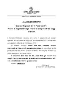 CITTÁ DI ALGHERO Provincia di Sassari Settore I - Servizi Demografici ed Elettorale AVVISO IMPORTANTE Elezioni Regionali del 16 Febbraio 2014