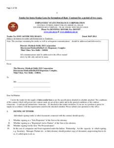 Page 1 of 28 1 Tender for Intra Ocular Lens for formation of Rate Contract for a period of two years. EMPLOYEES’ STATE INSURANCE CORPORATION CENTRAL STORES, DIRECTORATE (MEDICAL) DELHI