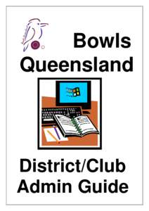 Bowls Queensland District/Club Admin Guide