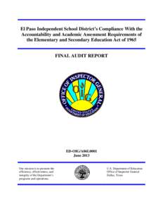 Audit A06L0001 - El Paso Independent School District’s Compliance With the Accountability and Academic Assessment Requirements of the Elementary and Secondary Education Act of 1965