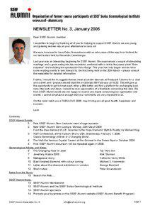 NEWSLETTER No. 3, January 2006 Dear SSEF Alumni member I would like to begin by thanking all of you for helping to support SSEF Alumni, we are young