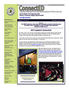 A Quarterly Publication of the North Dakota Department of Public Instruction Kirsten Baesler, State Superintendent Robert J. Christman, Deputy Superintendent www.dpi.state.nd.us Inside this issue: