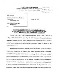 Respondents' Response to Unicare Health Plans of the Midwest, Inc.'s Motion for Extension of Time to File Motion to Limit Subpoena Duces Tecum filed in the Matter of Evanston Northwestern Healthcare Corporation