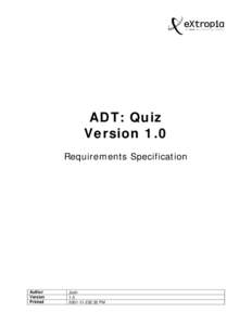 ADT: Quiz Version 1.0 Requirements Specification Author Version