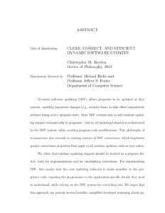 ABSTRACT  Title of dissertation: CLEAR, CORRECT, AND EFFICIENT DYNAMIC SOFTWARE UPDATES