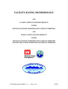 FACILITY RATING METHODOLOGY FOR US ARMY CORPS OF ENGINEERS PROJECTS WITHIN BONNEVILLE POWER ADMINISTRATION’S SERVICE TERRITORY AND