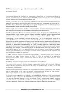 El OIEA ayuda a encontrar agua en la sedienta península de Santa Elena por Maureen MacNeill Los sedientos habitantes de Manglaralto en la península de Santa Elena, en la costa mesomeridional del Ecuador, han sentido al