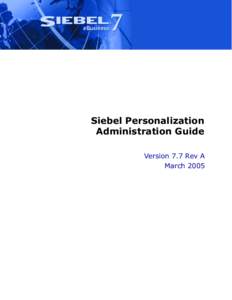 Siebel Personalization Administration Guide