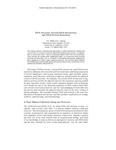 Pacific Symposium on Biocomputing 6:[removed]DNA Structure, Protein-DNA Interactions, and DNA-Protein Expression P.F. Baldi, R.H. Lathrop