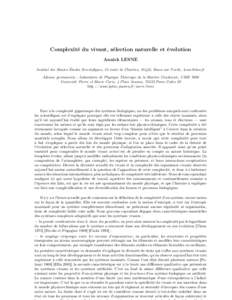 Complexité du vivant, sélection naturelle et évolution Annick LESNE Institut des Hautes Études Scientifiques, 35 route de Chartres, 91440, Bures-sur-Yvette,  Adresse permanente : Laboratoire de Physique 