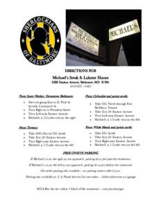 DIRECTIONS FOR  Michael’s Steak & Lobster House 6209 Eastern Avenue, Baltimore, MD – 6485