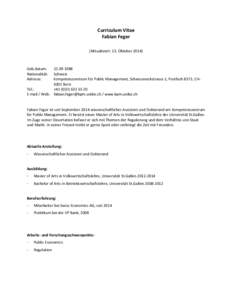 Curriculum Vitae Fabian Feger [Aktualisiert: 13. Oktober[removed]Geb.datum: Nationalität: