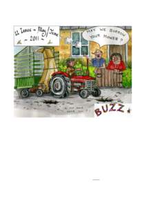 2  Dear Buzz Readers, Another full issue of The Buzz for you to catch up on things happening in our village.