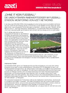 case study  BORUSSIA-PARK Mönchengladbach „OHNE IT KEIN FUSSBALL“