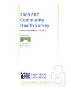 2009 PRC Community Health Survey BARTHOLOMEW COUNTY, INDIANA Sponsored By