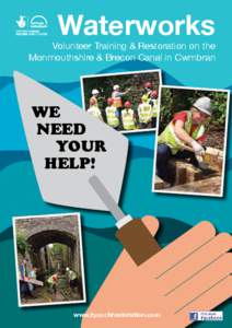 Waterworks  Volunteer Training & Restoration on the Monmouthshire & Brecon Canal in Cwmbran  WE