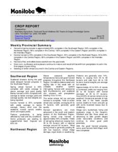 CROP REPORT Prepared by: Manitoba Agriculture, Food and Rural Initiatives GO Teams & Crops Knowledge Centre[removed]Fax: ([removed]Reporting Area Map Issue 19