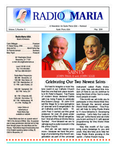 A Newsletter for Radio Maria USA -- National Volume 7, Number 5 Radio Maria USA