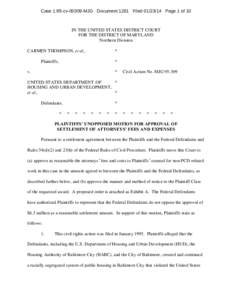 Case 1:95-cvMJG Document 1261 FiledPage 1 of 10  IN THE UNITED STATES DISTRICT COURT FOR THE DISTRICT OF MARYLAND Northern Division CARMEN THOMPSON, et al.,