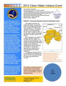 2012 Clean Water Indiana Grant LEAD DISTRICT: CRAWFORD COLLABORATING DISTRICTS: HARRISON, PERRY TARGET WATERSHEDS: ANDERSON RIVER, MIDDLE FORK ANDERSON RIVER, OIL CREEK, YELLOWBANK CREEK-OHIO RIVER, DEER CREEK, CLOVER CR