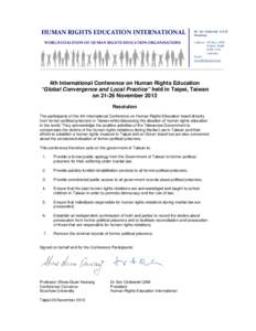 HUMAN RIGHTS EDUCATION INTERNATIONAL WORLD COALITION OF HUMAN RIGHTS EDUCATION ORGANISATIONS Dr Sev Ozdowski OAM President Address: PO Box A959