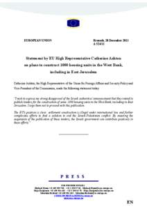 EUROPEAN UNION  Brussels, 20 December 2011 A[removed]Statement by EU High Representative Catherine Ashton