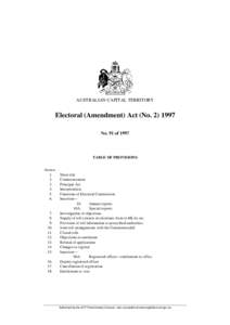 AUSTRALIAN CAPITAL TERRITORY  Electoral (Amendment) Act (No[removed]No. 91 of[removed]TABLE OF PROVISIONS