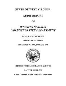 STATE OF WEST VIRGINIA AUDIT REPORT OF WEBSTER SPRINGS VOLUNTEER FIRE DEPARTMENT