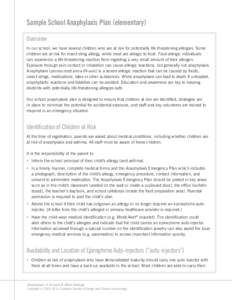 Sample School Anaphylaxis Plan (elementary) Overview In our school, we have several children who are at risk for potentially life-threatening allergies. Some children are at risk for insect sting allergy, while most are 