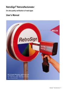 RetroSign® Retroreflectometer On site quality verification of road signs User’s Manual  DELTA Danish Electronics, Light & Acoustics